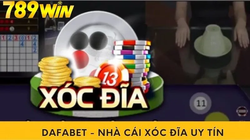 Dafabet - Nhà cái xóc đĩa uy tín