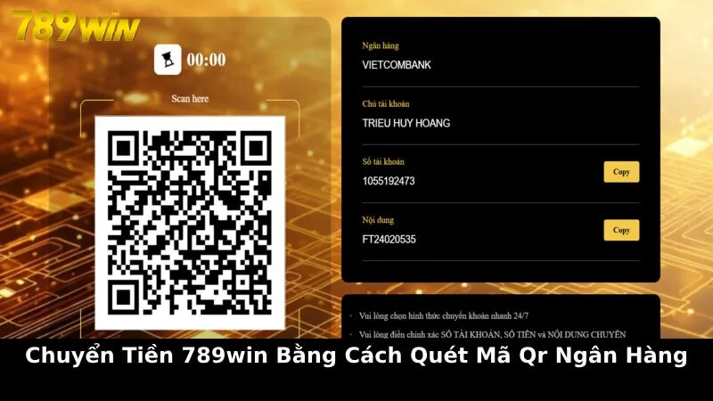Chuyển tiền 789Win bằng cách quét mã QR ngân hàng