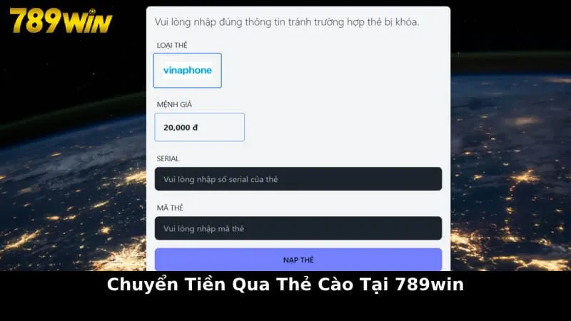 Chuyển tiền qua thẻ cào tại 789Win