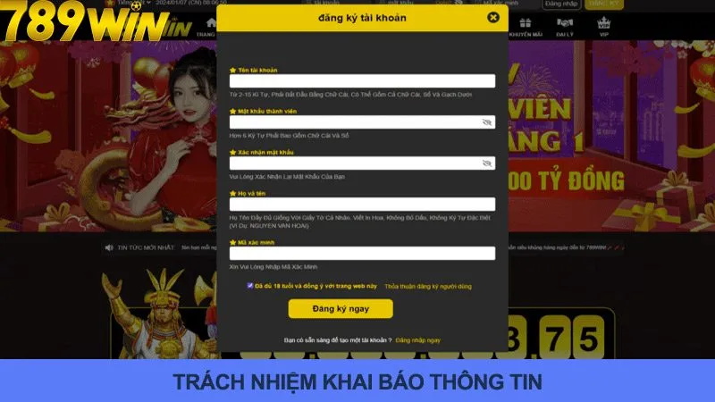 Khai báo thông tin chính xác tại 789win