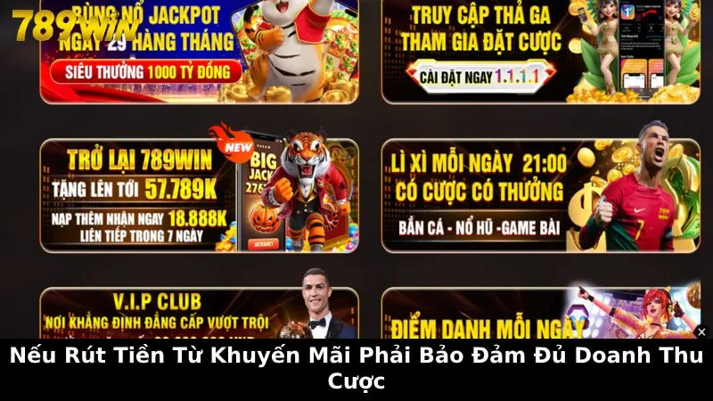 Nếu rút tiền từ khuyến mãi phải bảo đảm đủ doanh thu cược