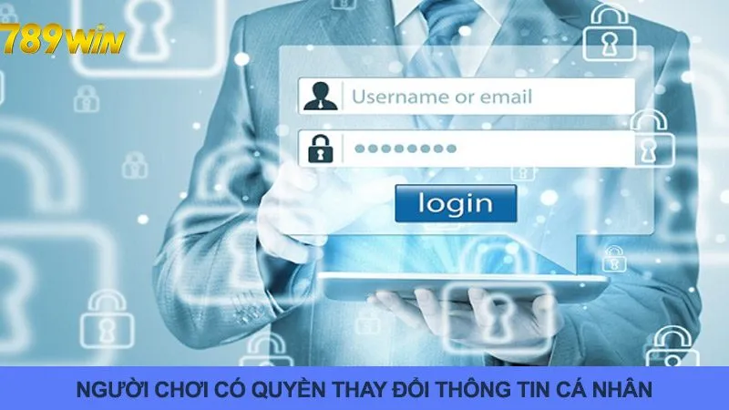 Quy định về quyền thay đổi thông tin