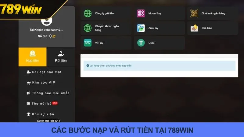 Quy trình nạp rút tiền tại nhà cái 789win
