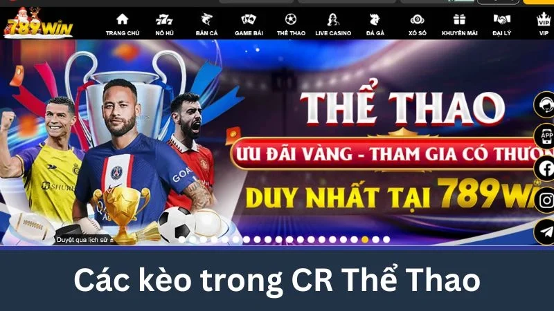 Các kèo trong CR Thể Thao