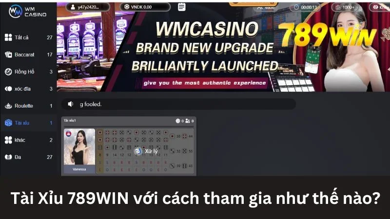 Tài Xỉu với cách tham gia ra sao