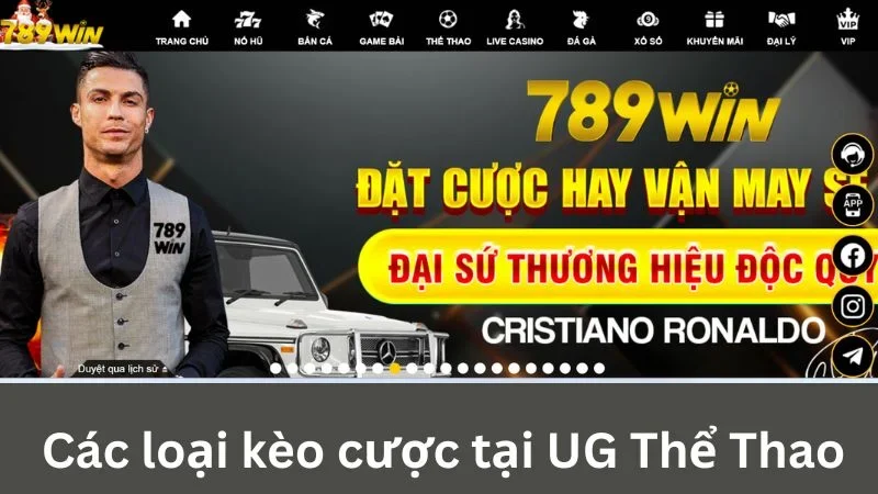 Các kèo cược tại UG Thể Thao